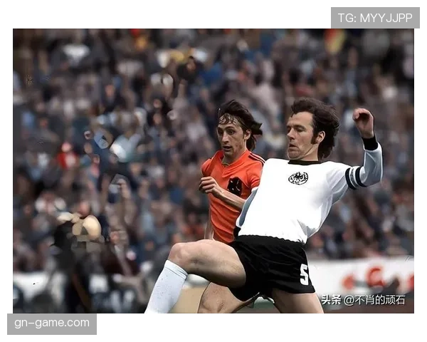 贝肯鲍尔自由人理念引领现代足球战术新变革